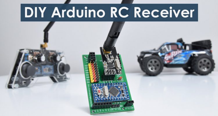 DIY Arduino RC接收器-无线电控制的RC模型和Arduino项目bet188me